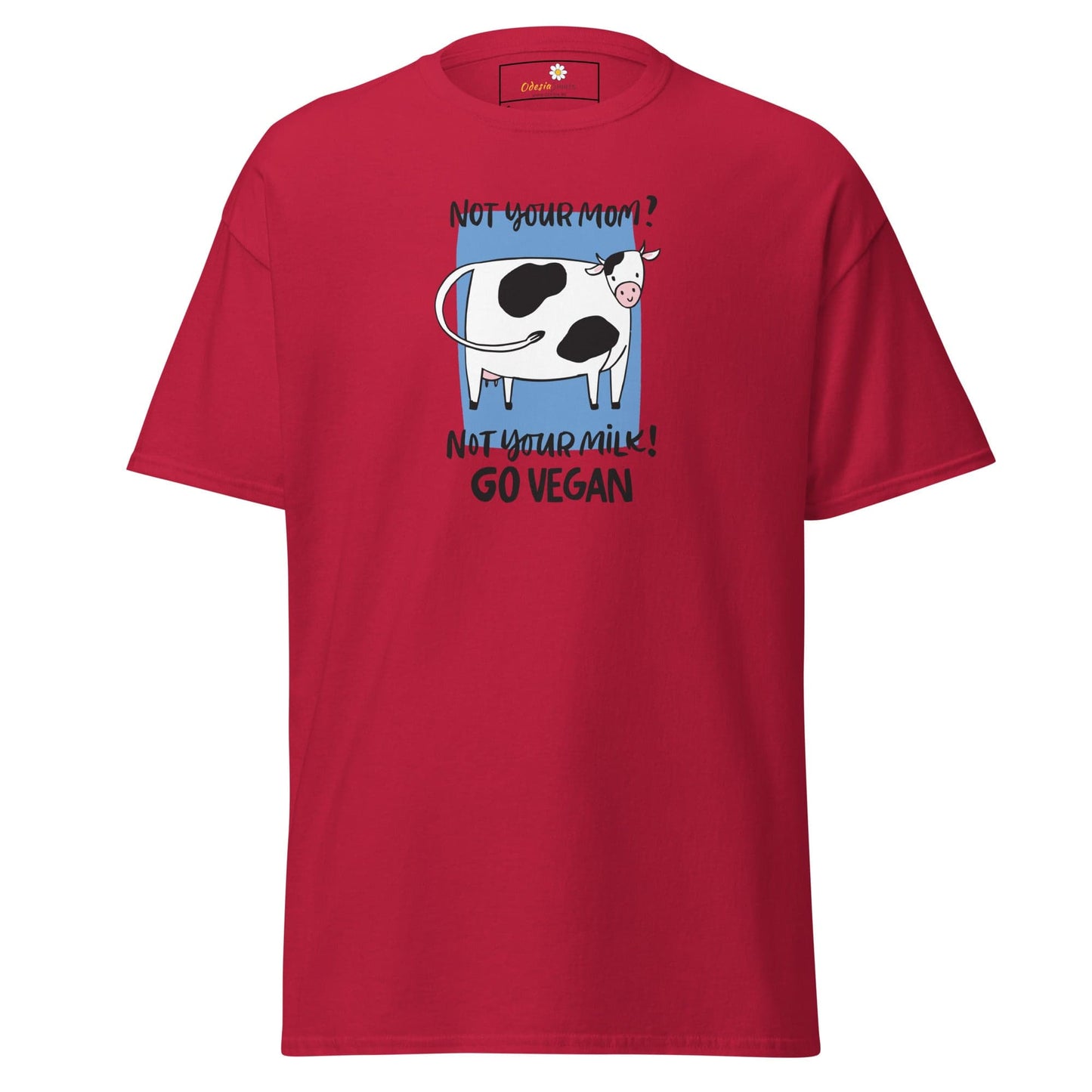Unisex classic t-shirt - VEGAN FUN NOT YOUR MOM NOT YOUR MILK - REGULAR - Cardinal / S