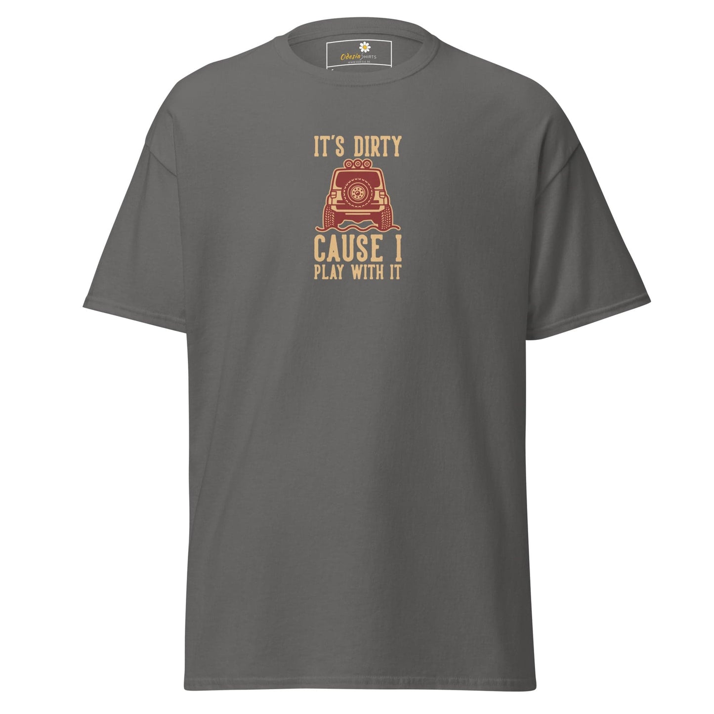 Unisex classic tee - MISC DIRTY CAUSE I PLAY - REGULAR - Charcoal / S
