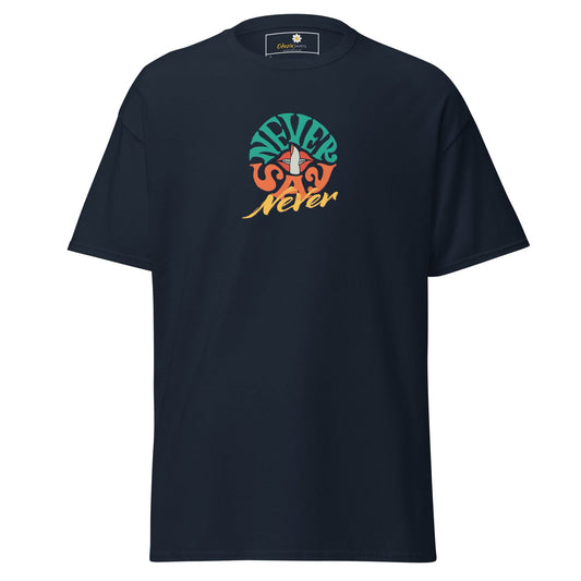 Unisex classic t-shirt - TEXT NEVER SAY NEVER - REGULAR - Navy / S
