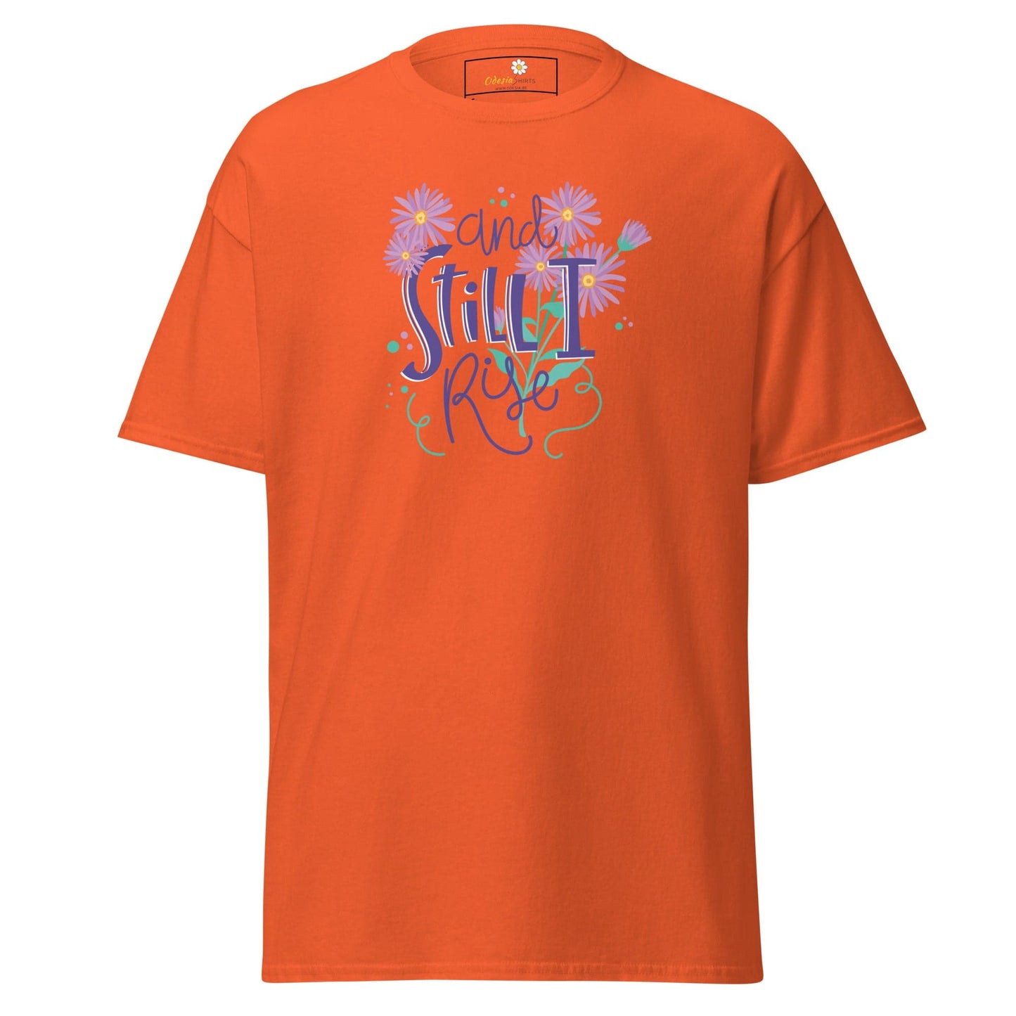 Unisex classic t-shirt - POSITIVE AND STILL I GROW - REGULAR - Orange / S