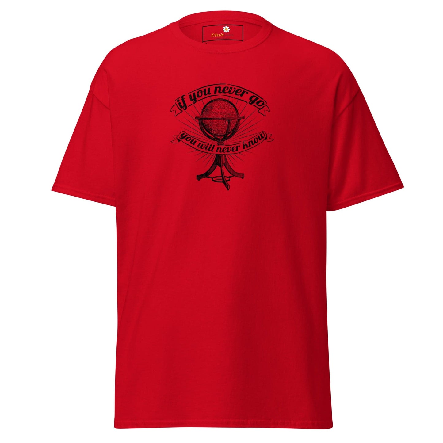 Unisex classic t-shirt - MISC IF YOU NEVER GO NEVER KNOW - REGULAR - Red / S